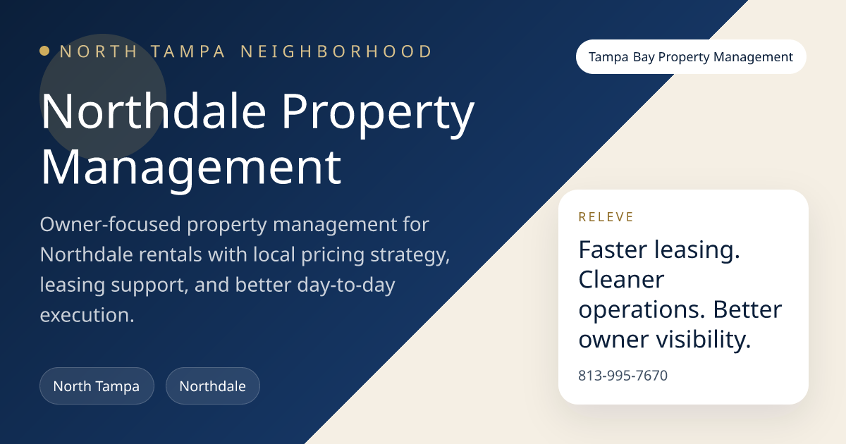 Northdale Property Management | North Tampa Rental Services | Releve